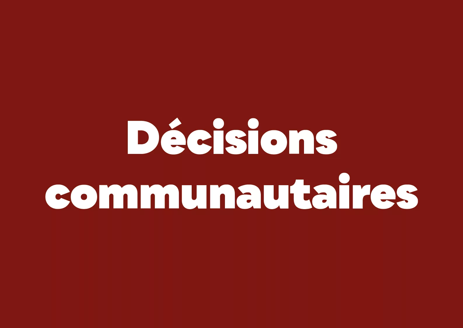 Decisions communautaires